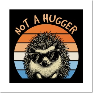 Quill Quest Not A Hugger Hedgehog Tee for Nature Aficionados Posters and Art